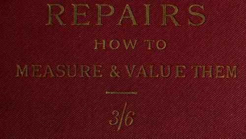 Repairs: How To Measure And Value Them