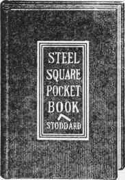The Steel Square Pocket Book.