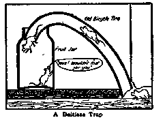 A Baitless Trap