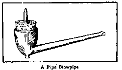 A Pipe Blowpipe