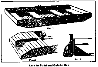Easy to Build and Safe to Use