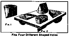 Fits Four Different Shaped Holes