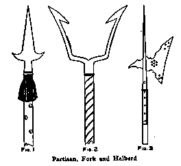 Partisan, Fork and Halberd