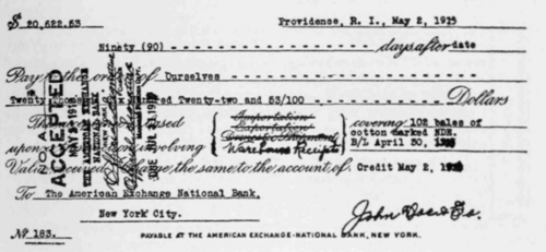 Form of Bank Acceptance Based upon a Transaction Involving Warehouse Receipts