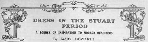 Dress in the Stuart Period A Source of Inspiration 100918