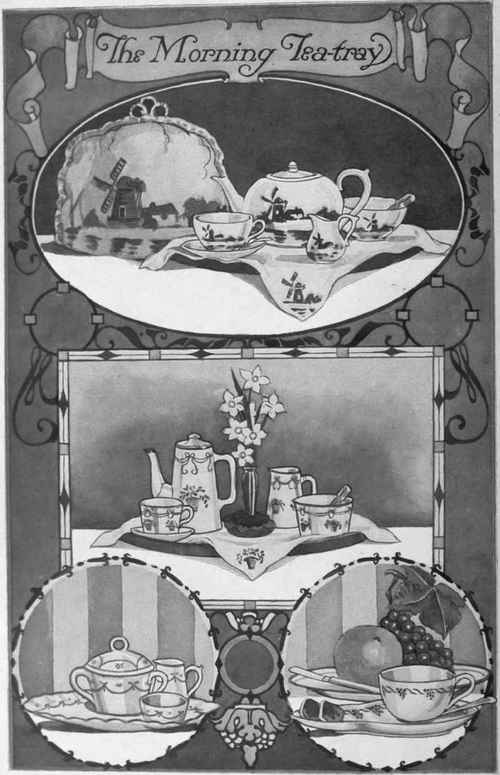 The essential characteristic of the early morning tray should be its dainty freshness. A pretty blue and white tea service is shown in the first illustration.