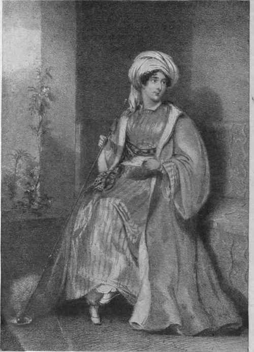 The beautiful and fascinating Lady Hester Stanhope, a remarkable woman, who at one time led the life of a milkmaid, but who died in Syria in the firm belief that Fate intended her to be Queen of Jerusalem