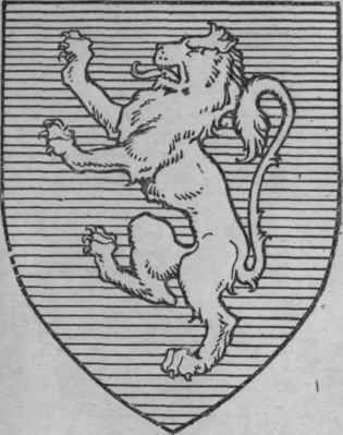 The lion rampant is a favourite device; he is thus represented in the arms of Scotland