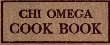 Chi Omega Cook Book 1