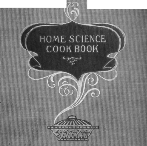 The Home Science Cook Book Book Cover