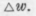 First And Second Fractionations 129